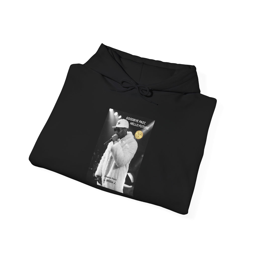 Goodbye Past, Hello Future Hoodie