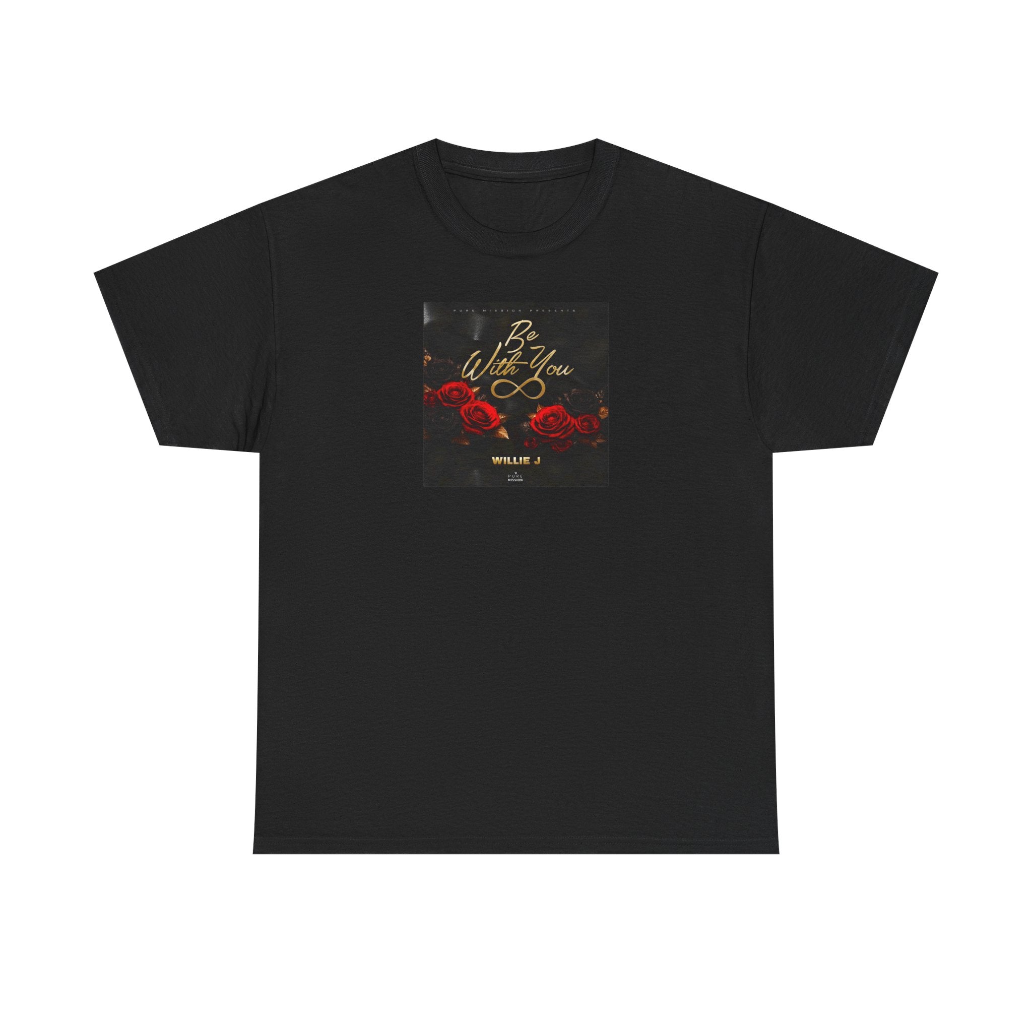 Be With You T-Shirt