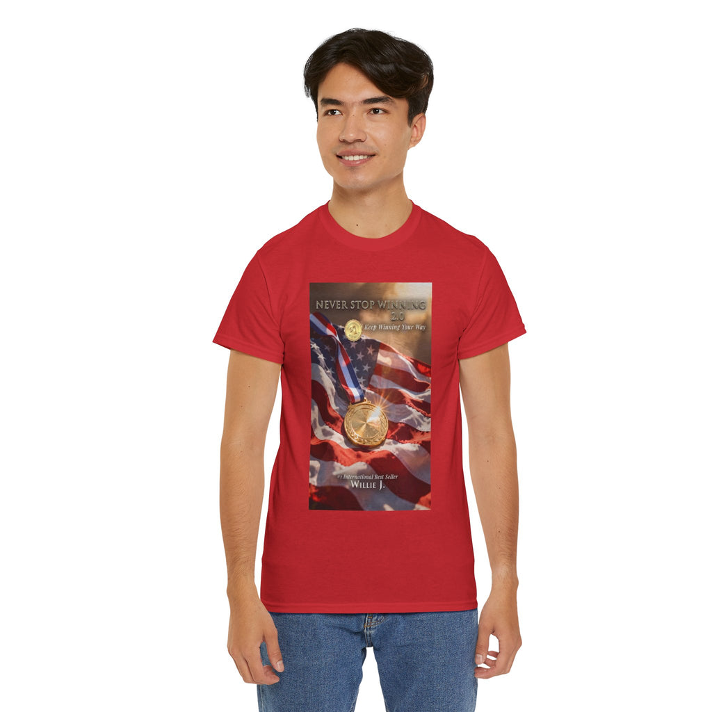 Never Stop Winning 2.0 T-Shirt
